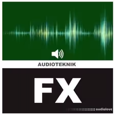 Audioteknik FX Collection [WAV]
