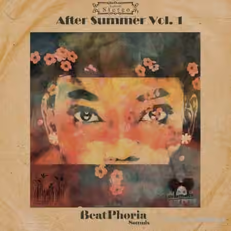 BeatPhoria Sounds After Summer Vol.1 [WAV]