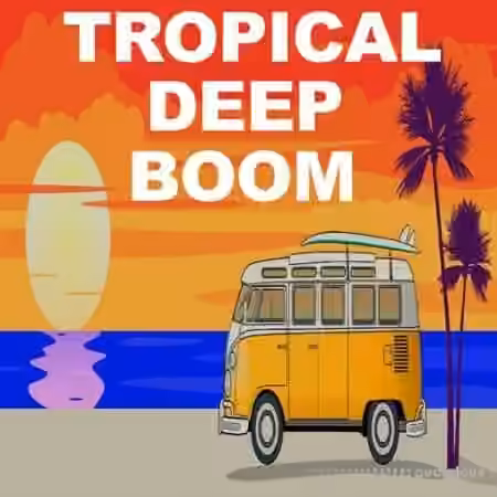 Beatrising Tropical Deep Boom [WAV]