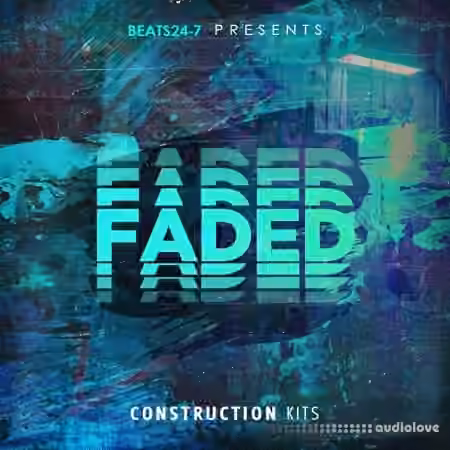 Beats24-7 FADED [WAV, MiDi]