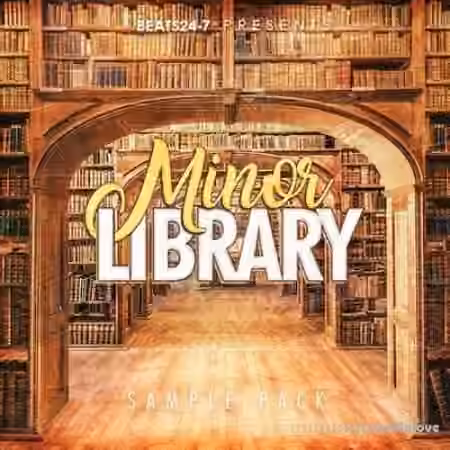 Beats24-7.com Minor Library [WAV, MiDi]