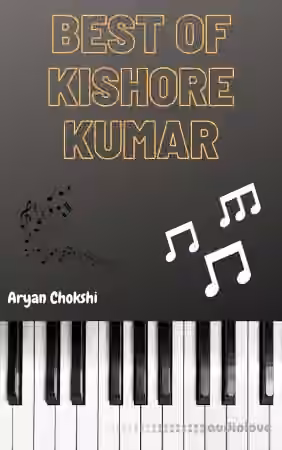 Best of Kishore Kumar Piano Edition