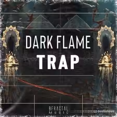 BFractal Music Dark Flame Trap [WAV]