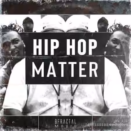 BFractal Music Hip Hop Matter [WAV]