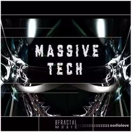 BFractal Music Massive Tech [WAV]