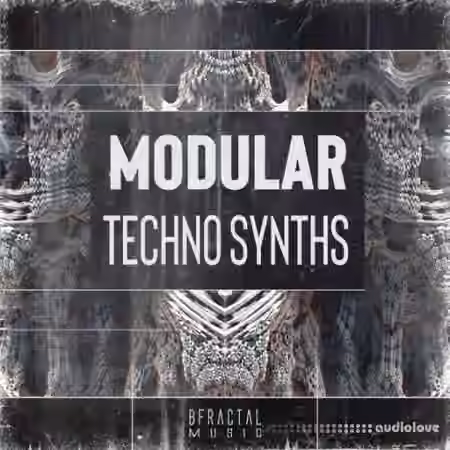 BFractal Music Modular Techno Synths [WAV]