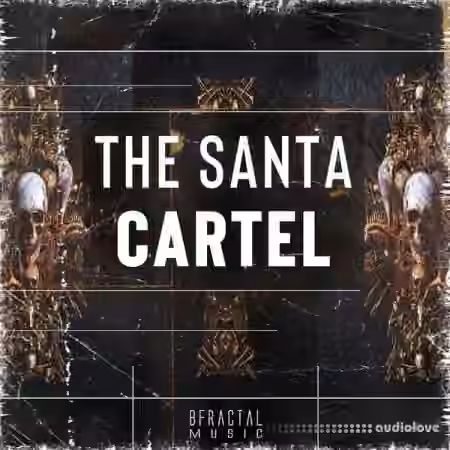 BFractal Music The Santa Cartel [WAV]