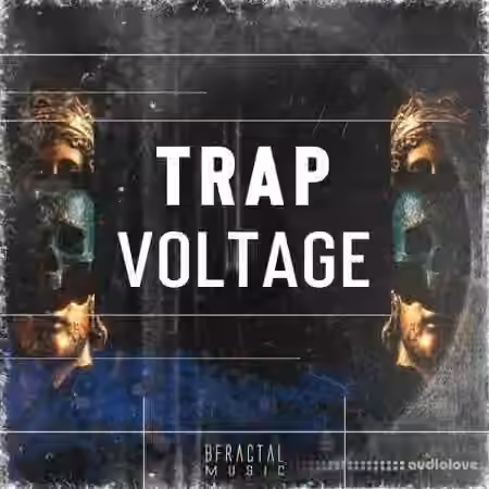 BFractal Music Trap Voltage [WAV]