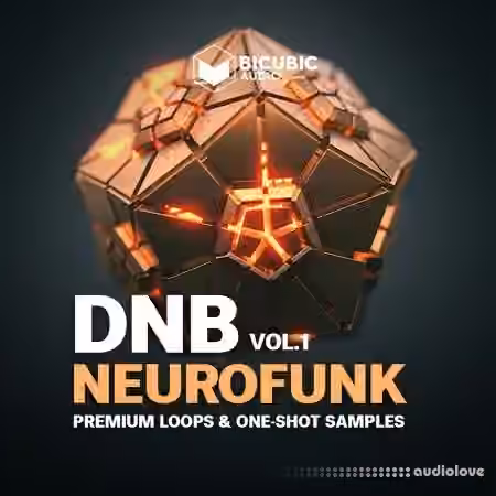 Bicubic Audio Neurofunk Vol.1 [WAV]