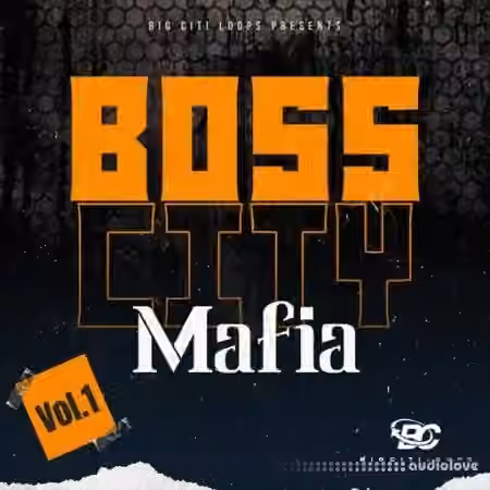 Big Citi Loops Boss City Mafia [WAV]