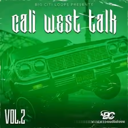 Big Citi Loops Cali West Talk 2 [WAV]
