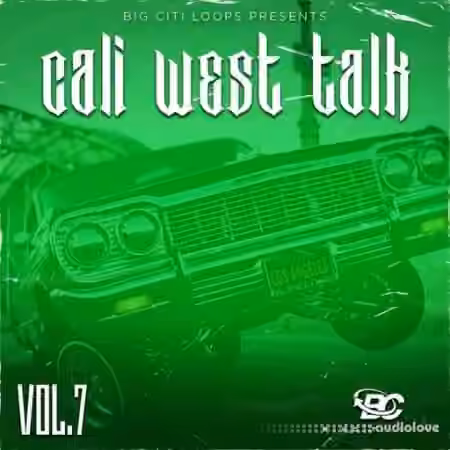 Big Citi Loops Cali West Talk 7 [WAV]