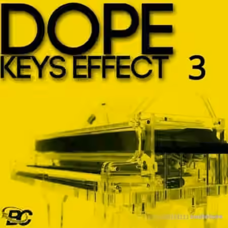 Big Citi Loops Dope Keys Effect 3 [WAV]