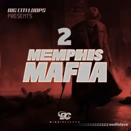 Big Citi Loops Memphis Mafia 2 [WAV]