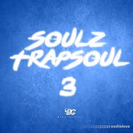 Big Citi Loops Soulz Trapsoul 3 [WAV]