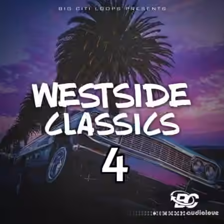 Big Citi Loops Westside Classics Vol.4 [WAV]