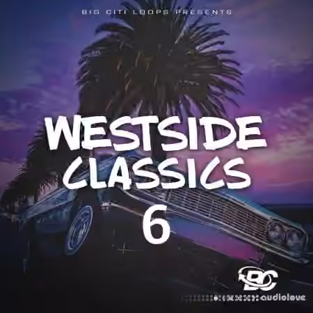 Big Citi Loops Westside Classics Vol.6 [WAV]