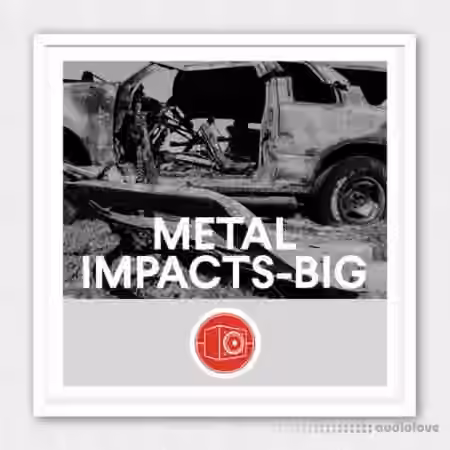 Big Room Sound Metal Impacts Big [WAV]