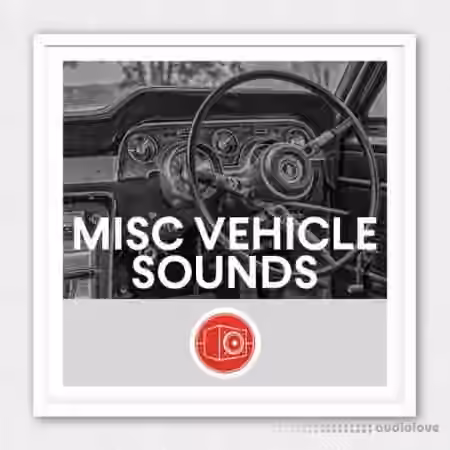Big Room Sound Misc Vehicle Sounds [WAV]