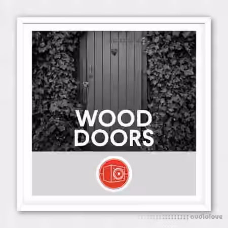 Big Room Sound Wood Doors [WAV]