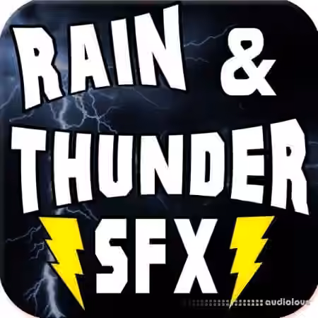 Big Wall Productions Thunder and Rain SFX [FLAC]