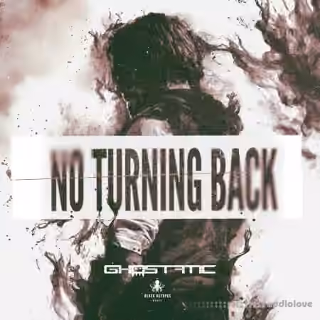 Black Octopus Sound Ghostatic No Turning Back Sample Pack [WAV]
