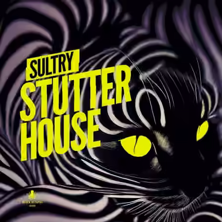Black Octopus Sound Sultry Stutter House [WAV, MiDi, Synth Presets]
