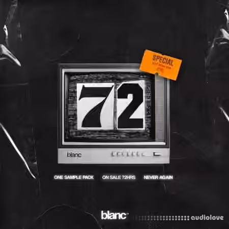 Blanc Audio 72 Hour Sample Pack [WAV]