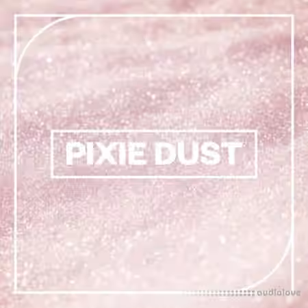 Blastwave FX Pixie Dust [WAV]