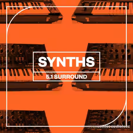 Blastwave FX Synths 5.1 Surround [WAV]