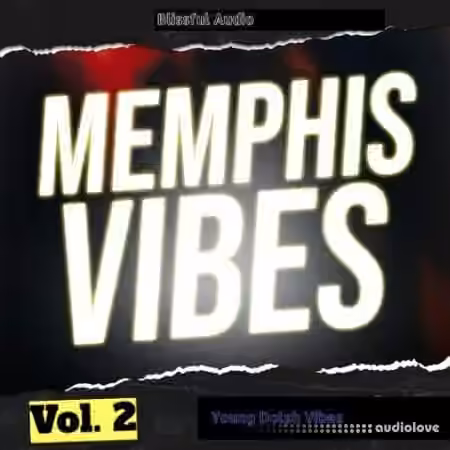 Blissful Audio Memphis Vibes Vol.2 [WAV]