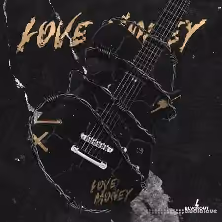 Blvckout Love Money [WAV, MiDi]