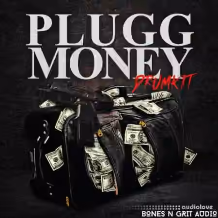 Bones N Grit Audio Plugg Money Drum Kit [WAV]