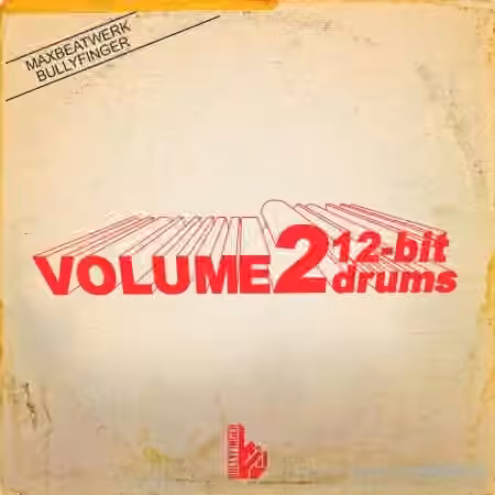 Bullyfinger 12-Bit Drums Volume 2 [WAV]