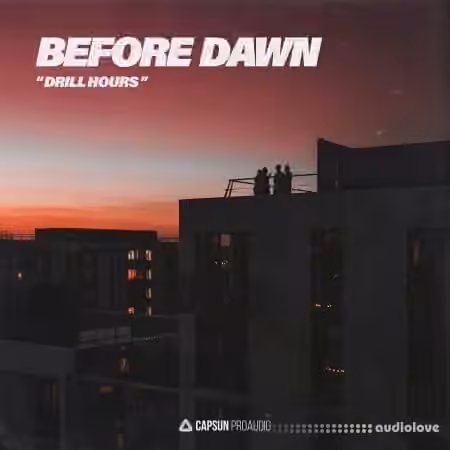 Capsun ProAudio Before Dawn Drill Hours [WAV]