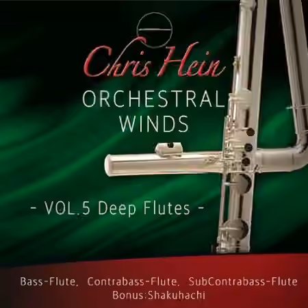 Chris Hein Winds Vol.5 Deep Flutes [KONTAKT]