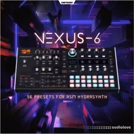 Cinetrance Nexus-6 [Synth Presets]