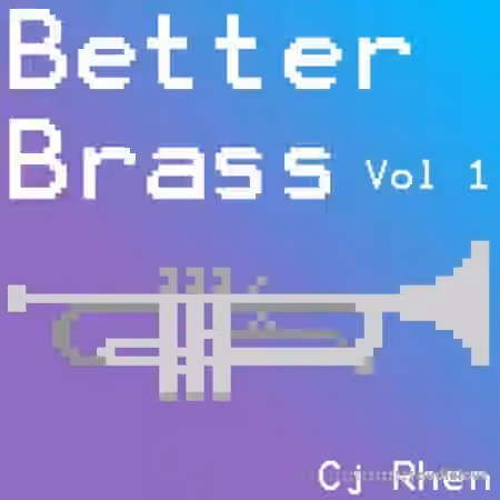 Cj Rhen Better Brass Vol.1 [WAV]
