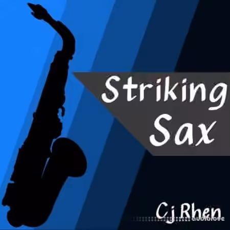 Cj Rhen Striking Sax [WAV]