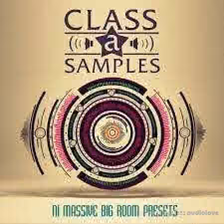 Class A Samples NI Massive Big Room Presets [Synth Presets]