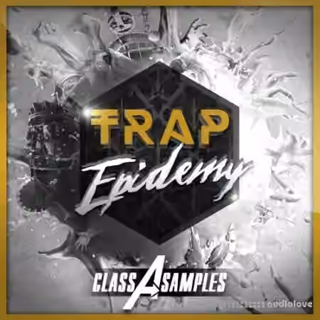 Class A Samples Trap Epidemy [WAV]