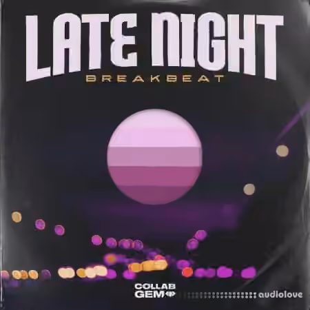 Collab Gem Late Night Breakbeat [WAV, MiDi]