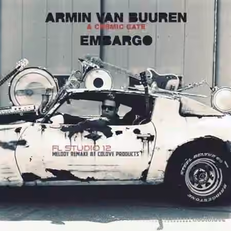 COLOVE Armin van Buuren and Cosmic Gate Embargo [DAW Templates]