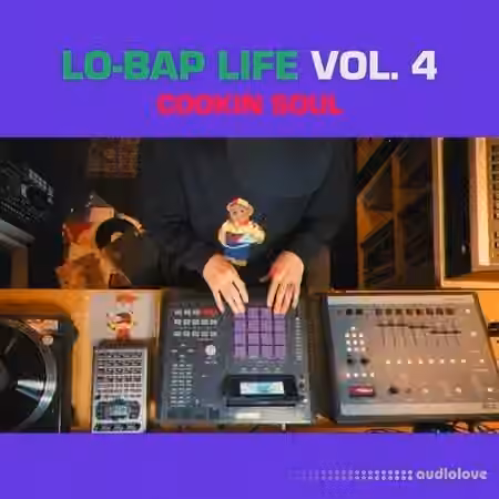 Cookin Soul Lo-Bap Life Vol.4 (DRUM KIT) [WAV]