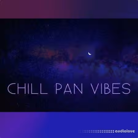 CSMLGY Chill Pan Vibes Vol.1 [WAV]