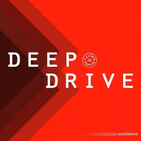 Cycles and Spots Deep Drive [WAV]