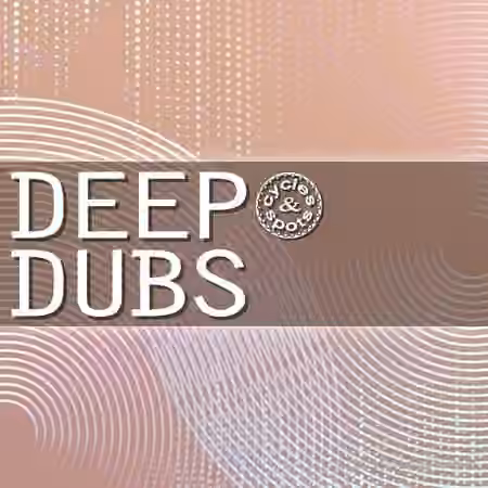 Cycles and Spots Deep Dubs [WAV, MiDi]