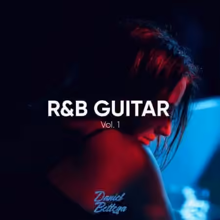 Daniel Bettega RnB Guitar Vol.1 [WAV]