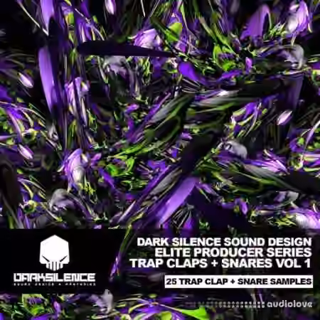 Dark Silence Sound Design Trap Claps + Snares Vol.1 [WAV]
