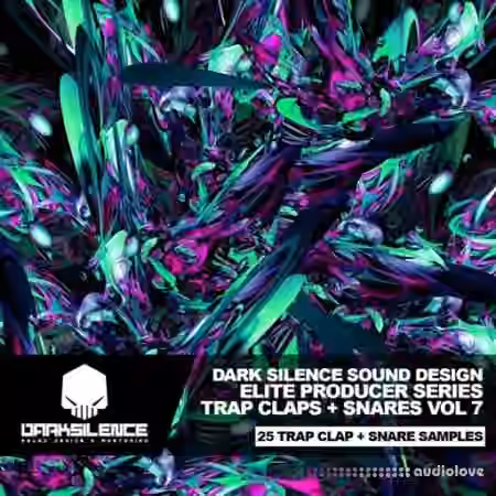 Dark Silence Sound Design Trap Claps + Snares Vol.7 [WAV]